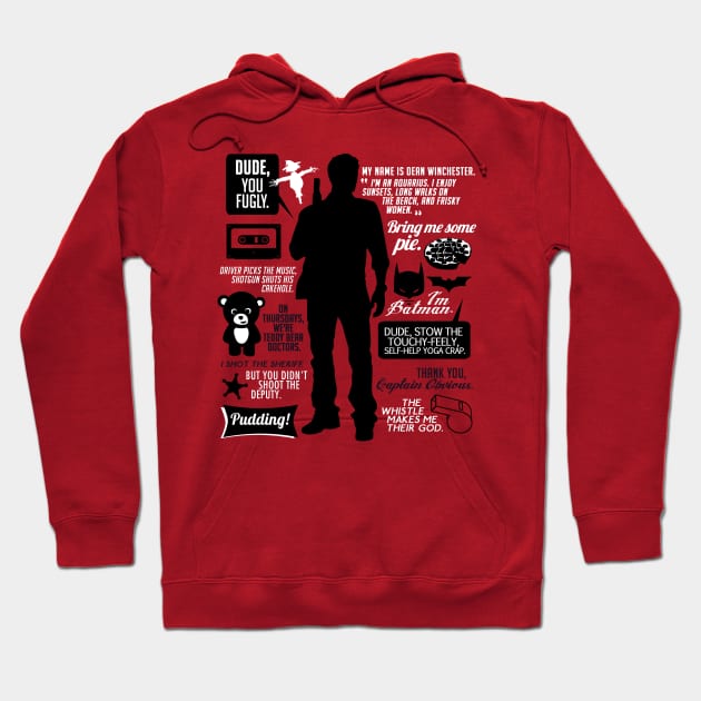 Dean Winchester Quotes Hoodie by aviaa